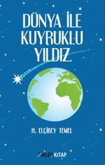 Dünya ile Kuyruklu Yıldız