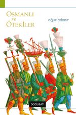 Osmanlı ve Ötekiler