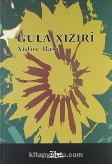 Gula Xızıri - Hıdır Çelik