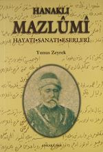 Hanaklı Mazlumi & Hayatı-Sanatı-Eserleri (1-D-25)