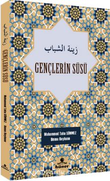 Gençlerin Süsü (Türkçe-Arapça) - Ümmü Reyhane
