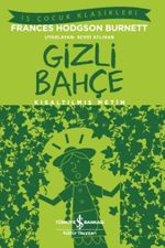 Gizli Bahçe (Kısaltılmış Metin)