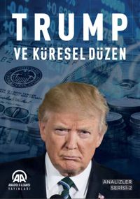 Trump ve Küresel Düzen