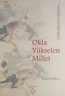 Okla Yükselen Millet / 39-D-36