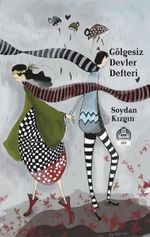 Gölgesiz Devler Defteri