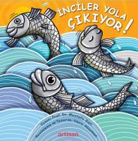 İnciler Yola Çıkıyor