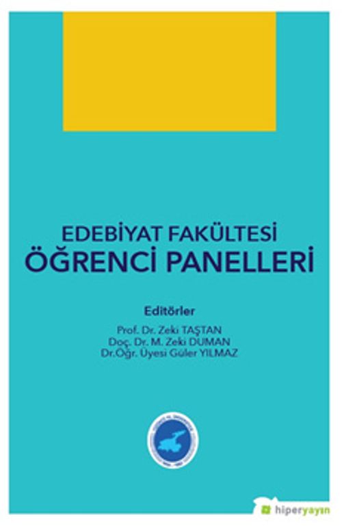Edebiyat Fakültesi Öğrenci Panelleri