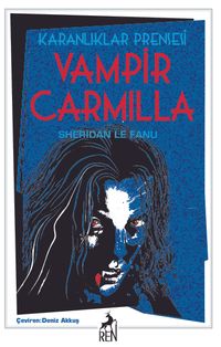 Karanlıklar Prensesi Vampir Carmilla