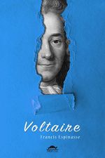 Voltaire'nin Hayatı