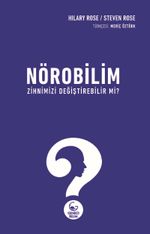 Nörobilim Zihnimizi Değiştirebilir mi?
