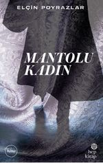 Mantolu Kadın
