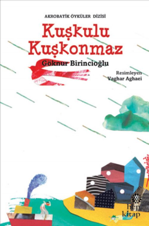 Kuşkulu Kuşkonmaz 