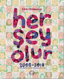 Her Şey Olur & 2008-2018 Yayımlanmış Karikatürlerden Bir Seçki