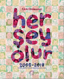 Her Şey Olur & 2008-2018 Yayımlanmış Karikatürlerden Bir Seçki - Cem Dinlenmiş