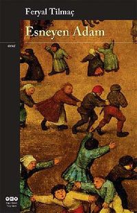 Esneyen Adam