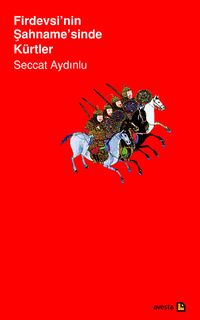 Firdevsi'nin Şahnamesi'nde Kürtler