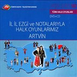 TRT Arşiv Servisi 182 / İl İl Ezgi ve Notalarıyla Halk Oyunlarımız - Artvin (DVD+CD)