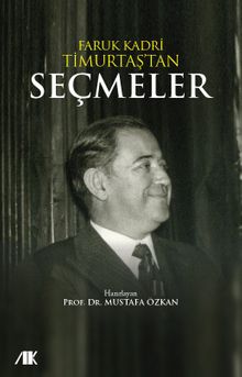 Faruk Kadri Timurtaş’tan Seçmeler