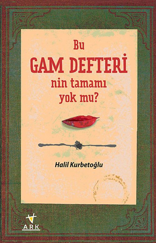 Bu Gam Defteri'nin tamamı yok mu?