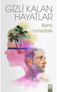 Gizli Kalan Hayatlar - Kerry Lonsdale