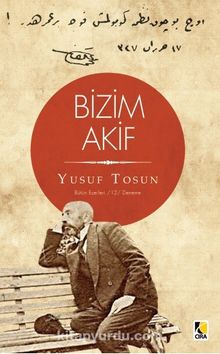 Bizim Akif - Yusuf Tosun