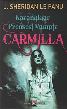 Karanlıklar Prensesi Vampir Carmilla