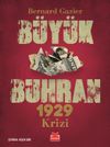 B&uuml;y&uuml;k Buhran & 1929 Krizi