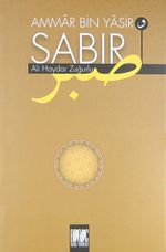 Ammar Bin Yasir ve Sabır