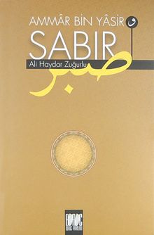 Ammar Bin Yasir ve Sabır