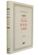 İslam Hukuku Tarihi (Ciltli)