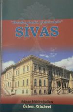 Bozkırdaki Çekirdek Sivas