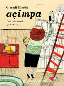 Gizemli Sözcük: Açimpa - Catarina Sobral