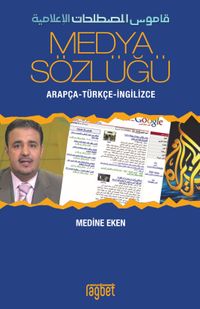 Medya Sözlüğü & Arapça-Türkçe-İngilizce