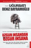 &Uuml;zg&uuml;n İnsandan &Ouml;zg&uuml;r İnsana