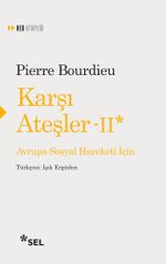 Karşı Ateşler 2 / Avrupa Sosyal Hareketi İçin
