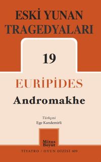 Eski Yunan Tragedyaları 19 (Andromakhe) 