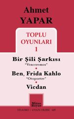 Ahmet Yapar Toplu Oyunları 1 