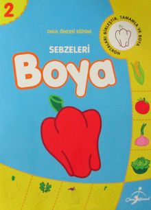 Sebzeleri Boya -2 / Okul Öncesi Eğitimi