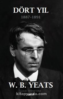 Dört Yıl - William Butler Yeats