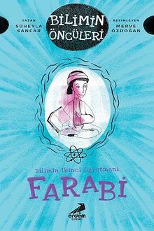 Bilimin İkinci Öğretmeni Farabi