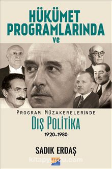 Hükümet Programlarında ve Program Müzakerelerinde Dış Politika(1920-1980)