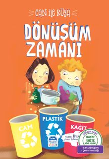 Can ile Rüya / Dönüşüm Zamanı