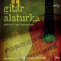 Gitar Alaturka & Guitar and Turkish Classical Music