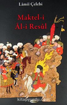 Maktel-i Al-i Resul - Lami'i Çelebi