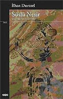 Süslü Nesir / Selçuklular İçin Güzel Sözler