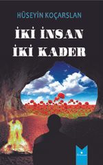 İki Kader İki İnsan