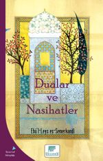 Dualar ve Nasihatler