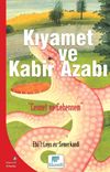 Kıyamet ve Kabir Azabı