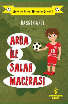 Arda ile Salah Macerası