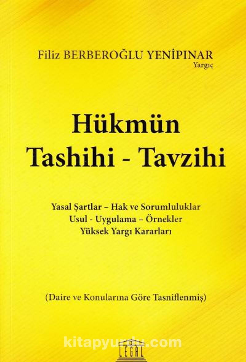 Hükmün Tashihi - Tavzihi